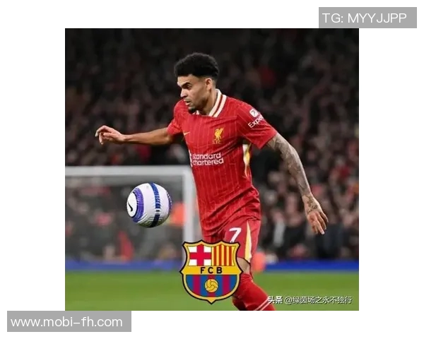 迪亚斯进球效率翻倍表现惊艳或将复制拉菲尼亚升咖传奇